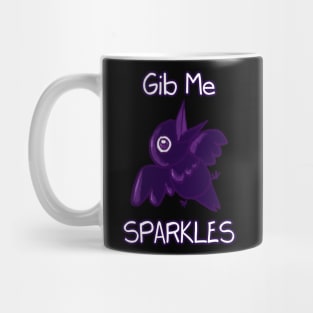 Gib Me Sparkles Mug
